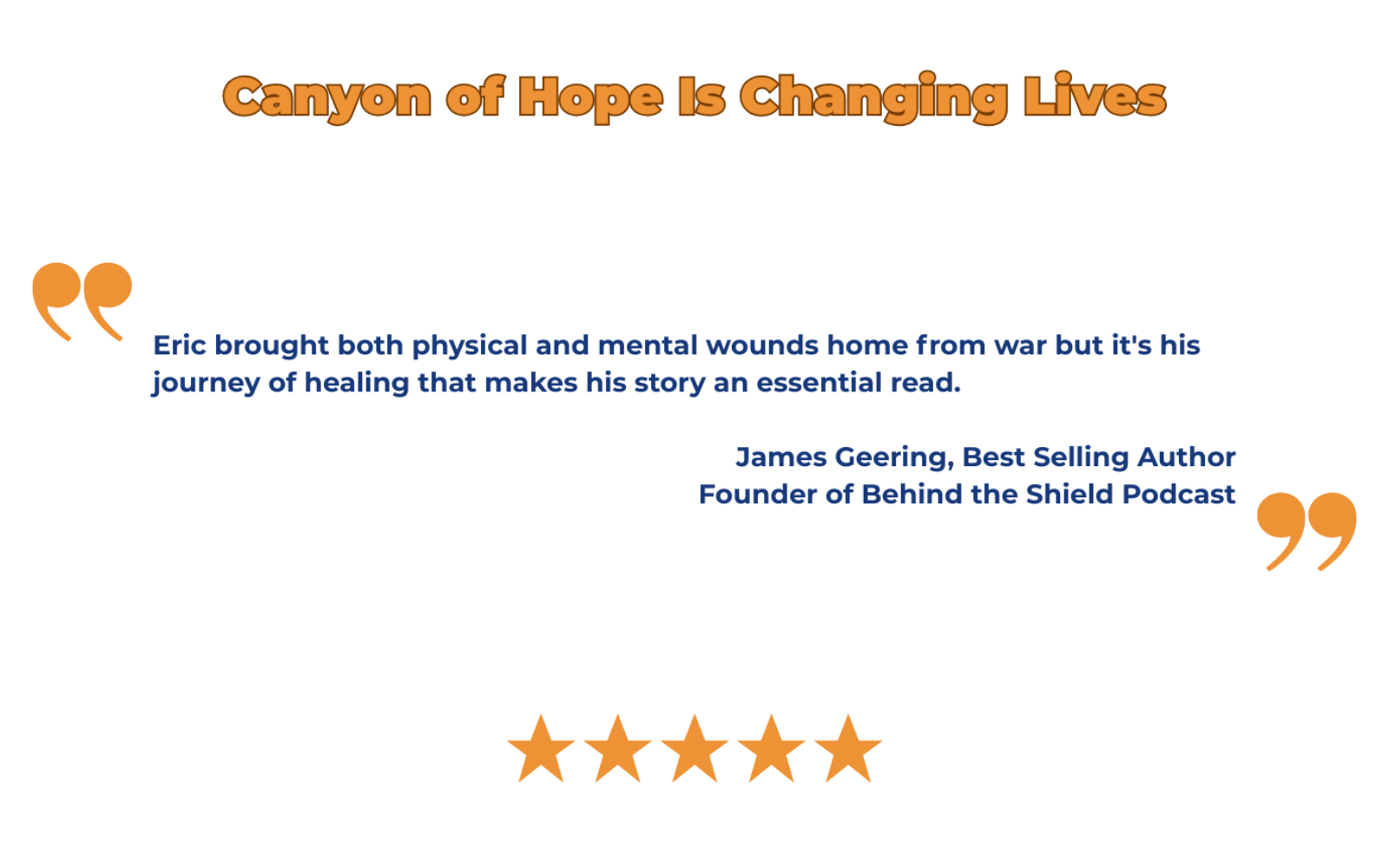 Text praising 'Canyon of Hope' for changing lives, featuring a quote from James Geering and five-star rating.